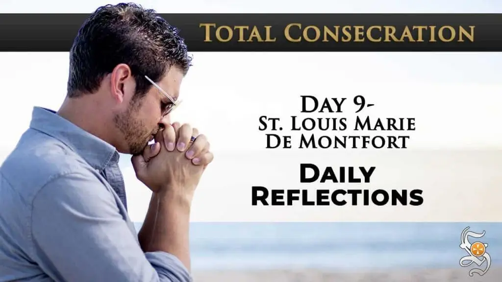 Day 09 - St. Louis Marie de Montfort