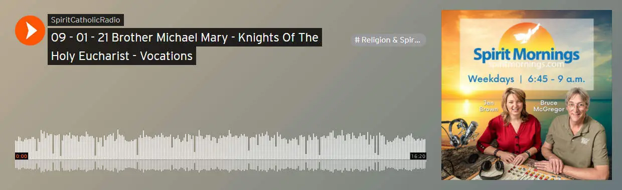 Brother Michael Mary interview on Spirit Radio—Knights of the Holy Eucharist Vocations